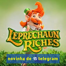 novinha de 15 telegram